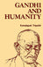 Gandhi And Humanity by Kamalapati Tripathi, Translated by Prabhat Kumar Pandeya