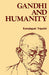 Gandhi And Humanity by Kamalapati Tripathi
