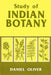 Study Of Indian Botany by Daniel Oliver