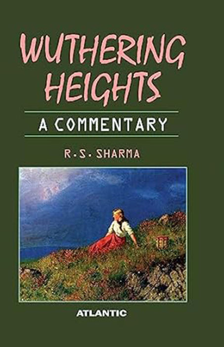 Wuthering Heights: a Commentary