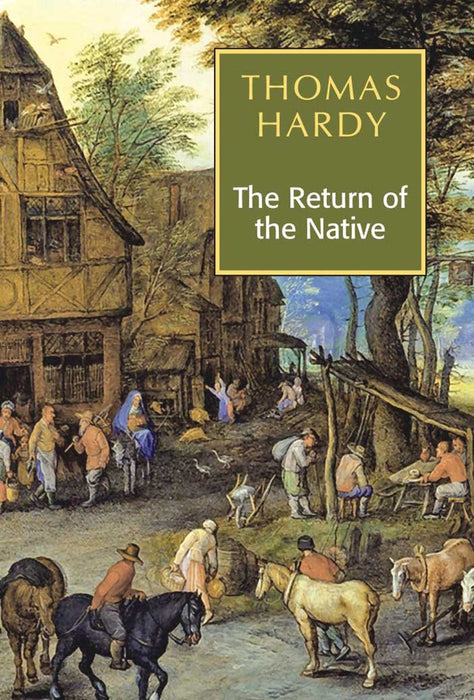 Return Of The Native by Thomas Hardy