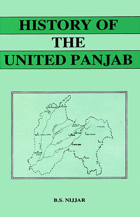 History Of The United Panjab  (Vol. 3) by Bakshish Singh Nijjar