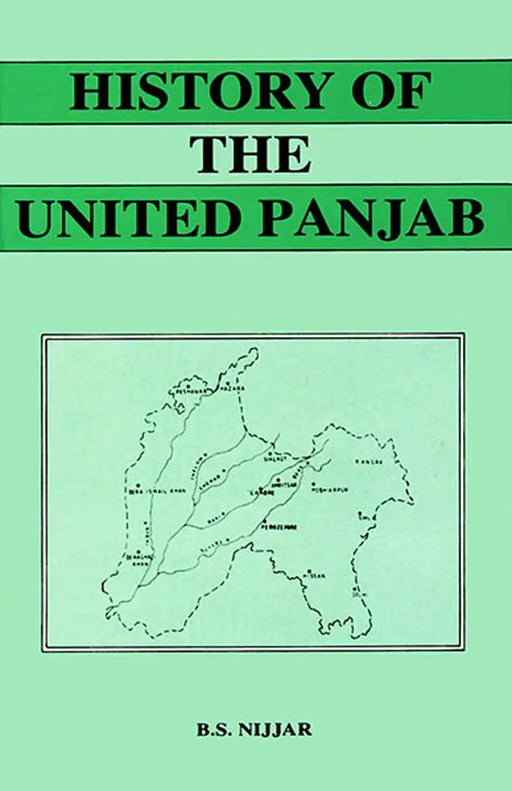 History Of The United Panjab  (Vol. 3) by Bakshish Singh Nijjar