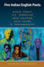 Five Indian English Poets: Nissim Ezekiel, A.K. Ramanujan, Arun Kolatkar, Dilip Chitre, R. Parthasarathy by ShirishÂ Chindhade