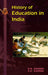 History Of Education In India by Ramnath Sharma, Rajendra Kumar Sharma