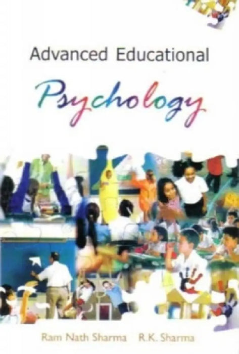 Advanced Educational Psychology by Ram Nath Sharma