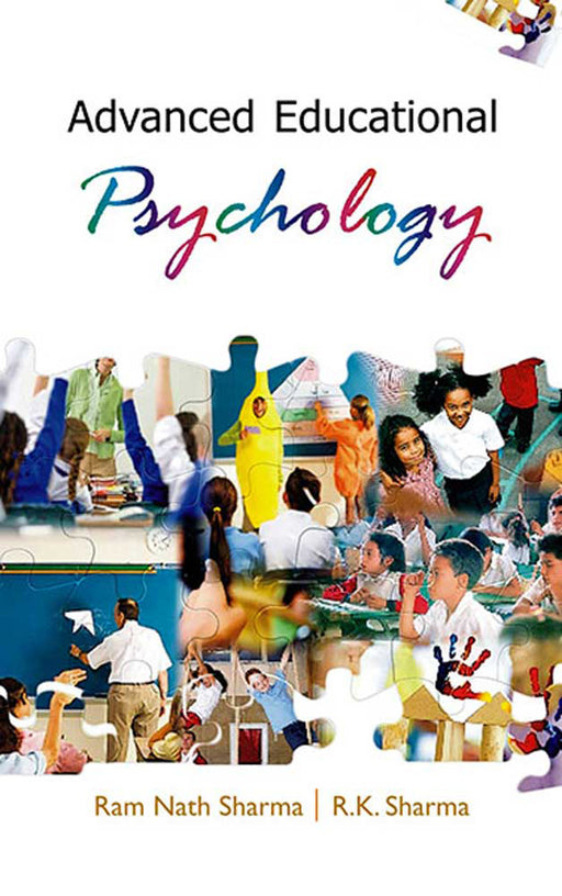 Advanced Educational Psychology by Ramnath Sharma, R.K. Sharma