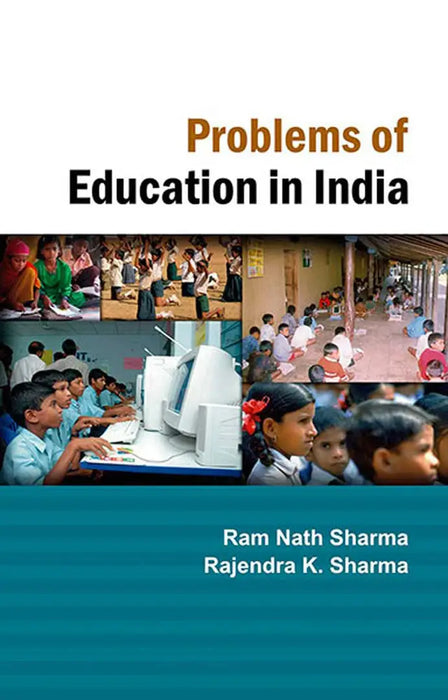 Problems Of Education In India by Ram Nath Sharma