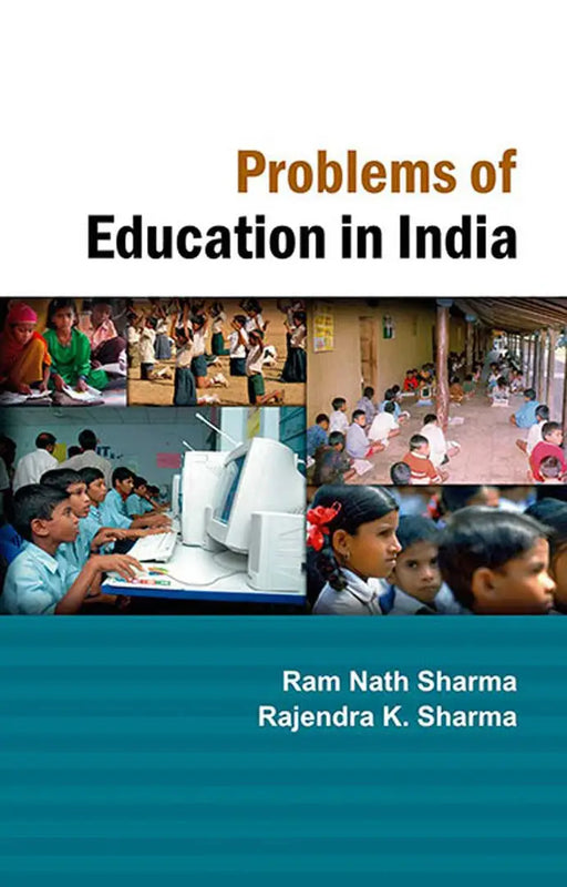 Problems Of Education In India by Ram Nath Sharma