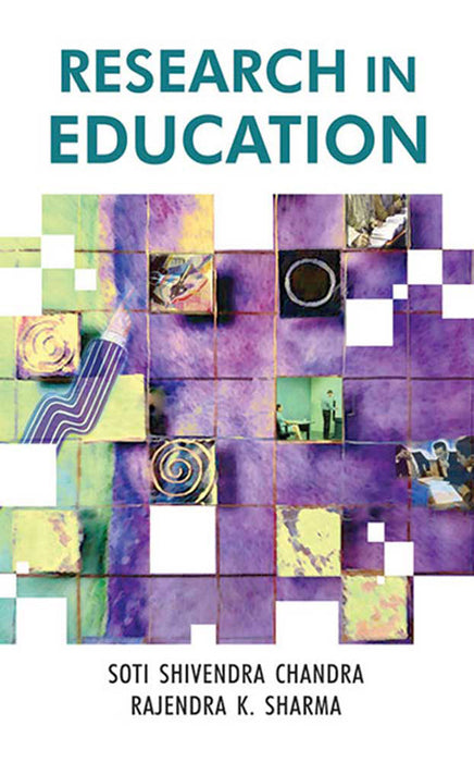 Research In Education by S.S. Chandra, R.K. Sharma