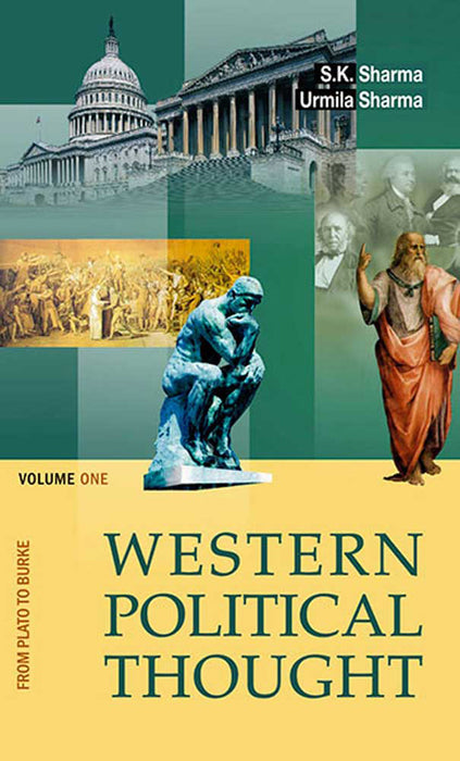 Western Political Thought: From Plato to Burke by Urmila Sharma, S.K. Sharma