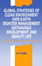Global Strategies Of Clean Environment, Safe Earth, Disaster Management, Sustainable Development: and Quality Life by N.P. Rao
