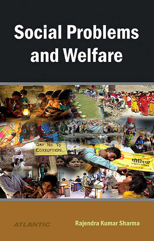 Social Problems And Welfare by Rajendra Kumar Sharma