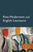 Post-Modernism And English Literature by Manmohan K. Bhatnagar, M. Rajeshwar