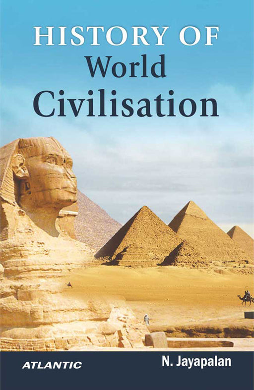 History of World Civilisation by N. Jayapalan