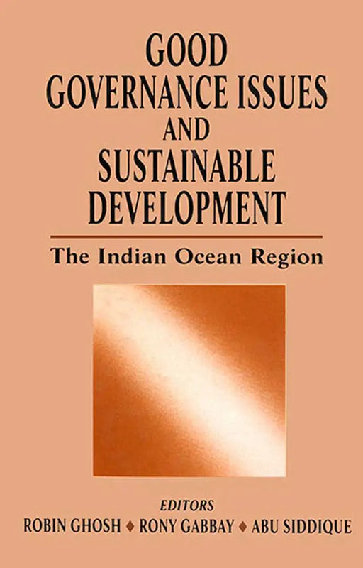 Good Governance Issues And Sustainable Development by R.N. Ghosh