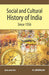 Social And Cultural History Of India Since 1556 by N. Jayapalan