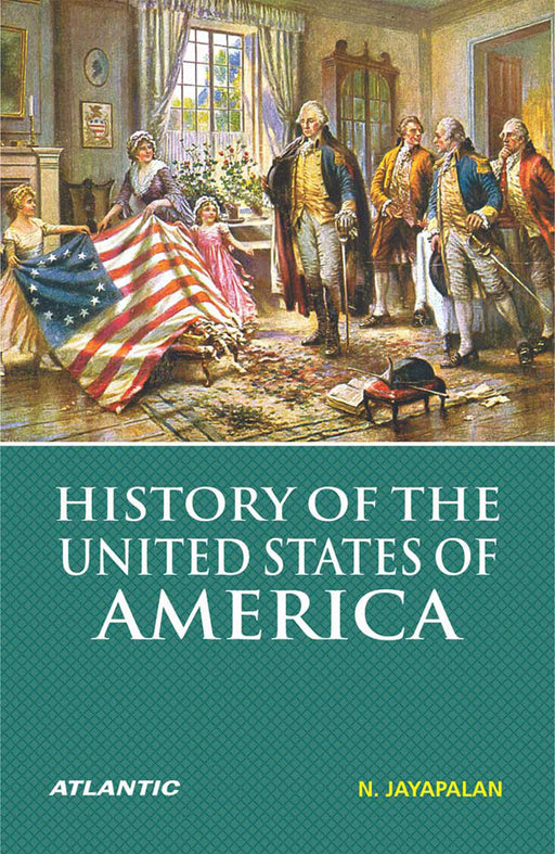 History Of United States Of America by N. Jayapalan