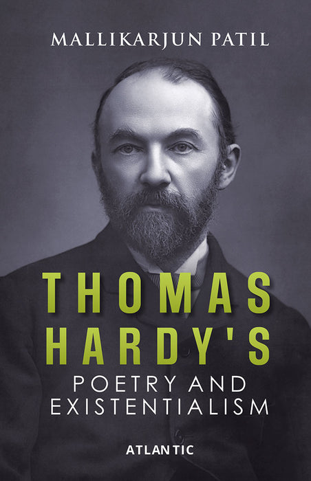 Thomas Hardy'S Poetry And Existentialism