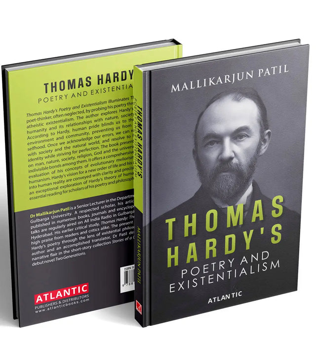 Thomas Hardy'S Poetry And Existentialism by Mallikarjun Patil