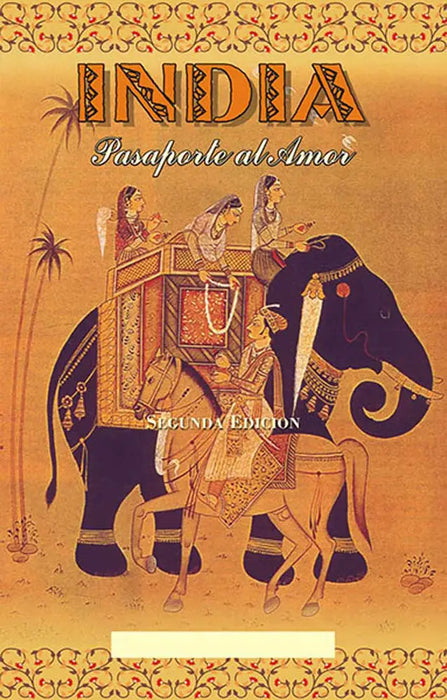 India: Passport to Love by Delia Lucia L. Panisseni