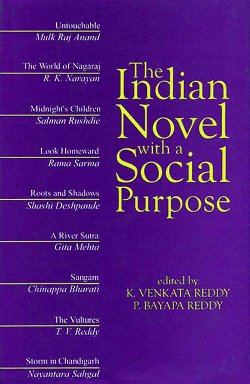 The Indian Novel With A Social Purpose by K.V. Reddy, P.B. Reddy