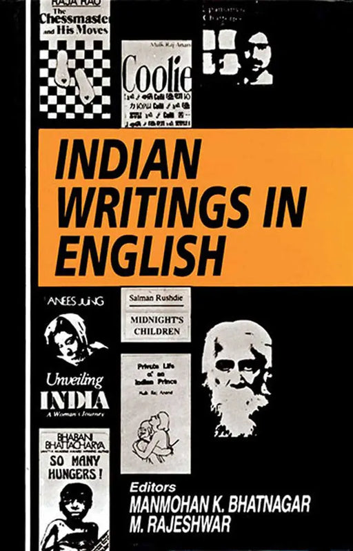 Indian Writings In English  (Vol. 6) by M.K. Bhatnagar
