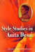 Style Studies In Anita Desai by M. Chakranarayan