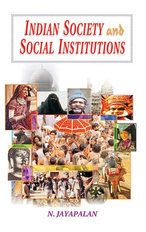 Indian Society and Social Institutions  (MULTI VOL SET 2 Vols.) by N. Jayapalan