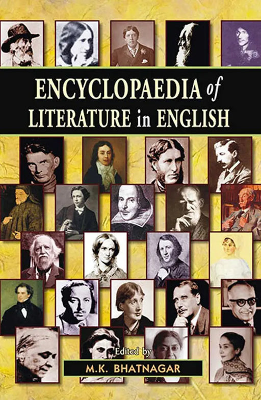 Encyclopaedia Of Literature In English  (Vol. 5) by M.K. Bhatnagar