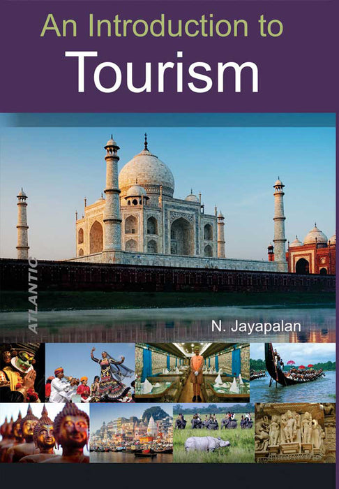 An Introduction To Tourism by N. Jayapalan