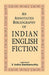 An Annotated Bibliography of Indian English Fiction  (MULTI VOL SET-3 Vols.) by Compiled by V. Indira Sambamurthy