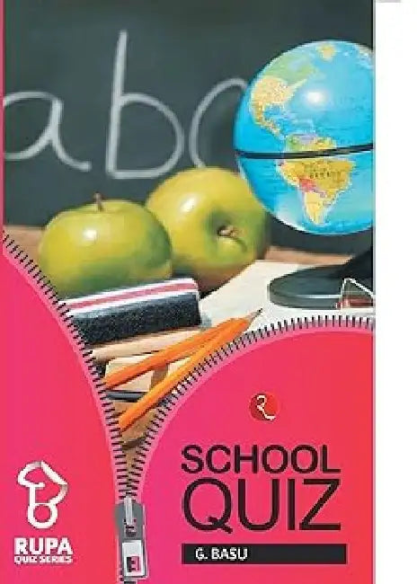 Rupa Book Of School Quiz by G Basu