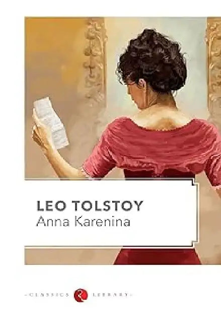 Anna Karenina by Leo Tolstoy