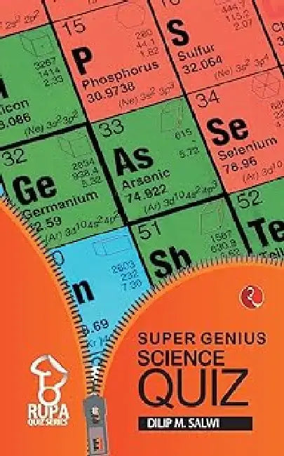 Rupa Book Of Super Genius Science Quiz by Dilip M Salwi