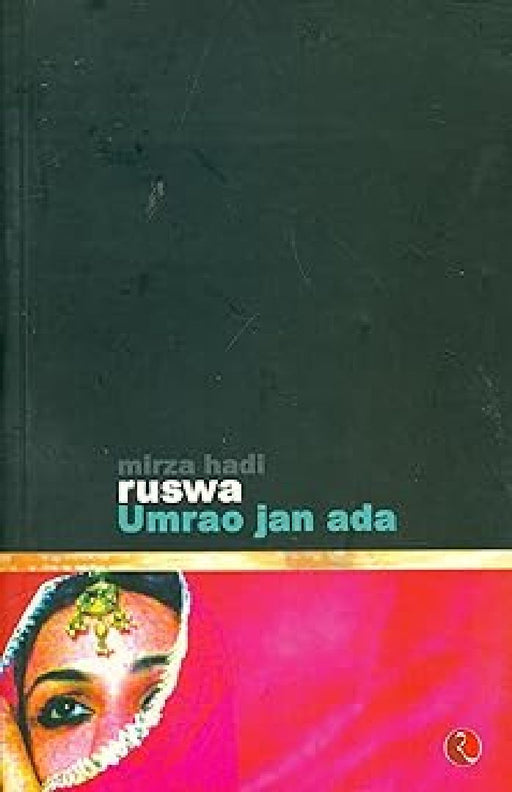Umrao Jan Ada (Rupa) by Mirza Muhammad Hadi Rusva