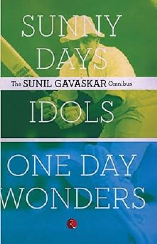 Sunil Gavaskar Omnibus by Sunil Gavaskar