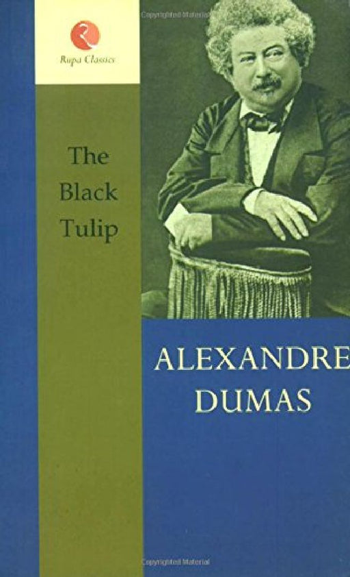 Black Tulip by Alexandre Dumas