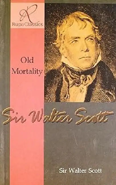 Old Mortality by Sir Walter Scott