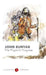The Pilgrims Progress by John Bunyan