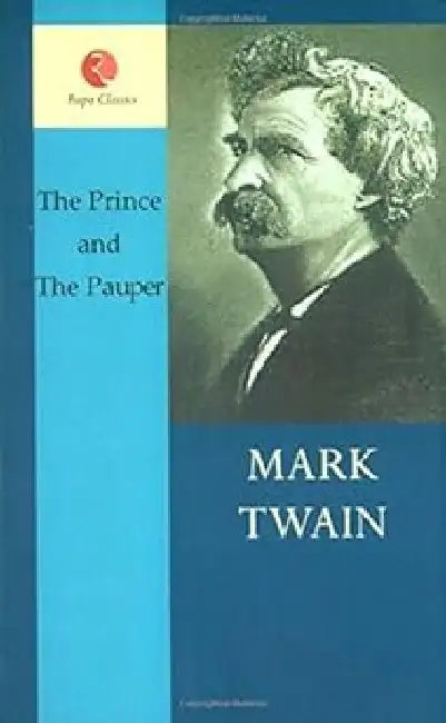 The Prince And The Pauper by Mark Twain