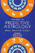 Star Guide To Predictive Astrology by Pd.D K Parasai
