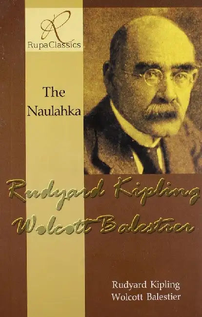 The Naulahka by Rudyard Kipling