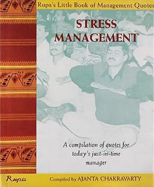 Stress Management by Ajanta E Chakravarty