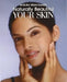 Naturally Beautiful Your Skin by Ambika Manchanda