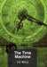 The Time Machine by Kissee, Coy; Habiger