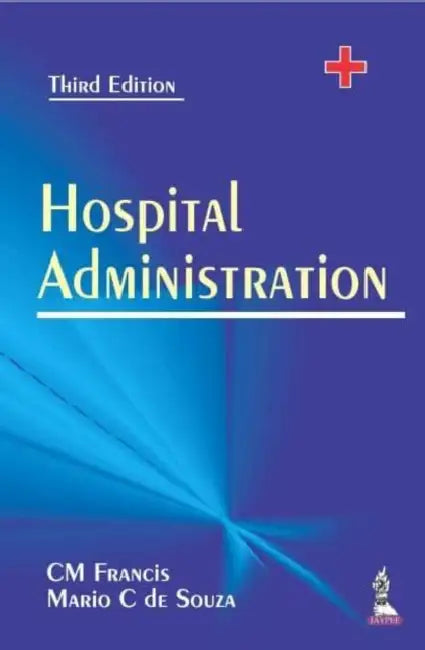 Hospital Administration by Cm Francis