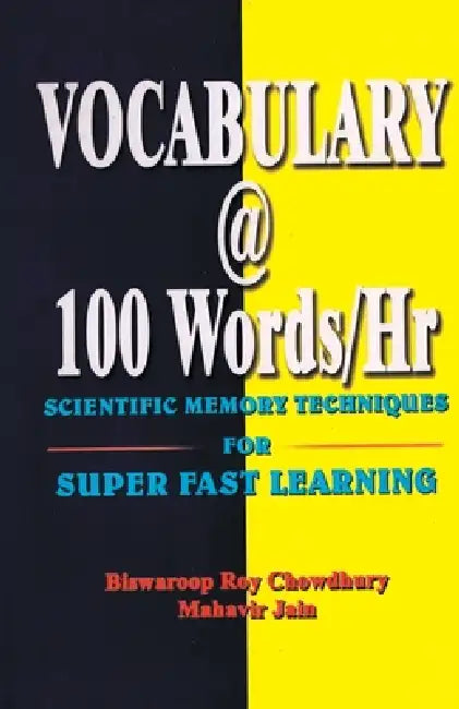 Vocabulary @ 100 Words/Hr by Biswaroop Roy Chowdhury