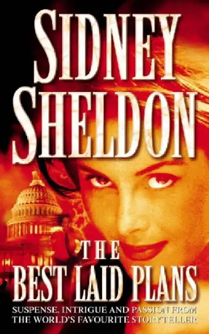 The Best Laid Plans by Sidney Sheldon