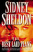 The Best Laid Plans by Sidney Sheldon